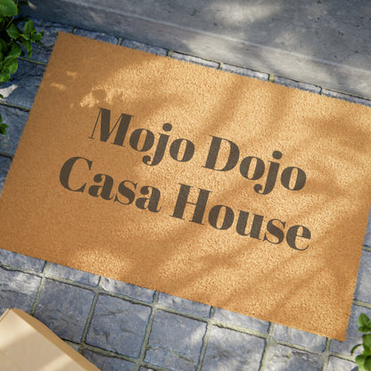 Mojo Dojo Casa House - Doormat