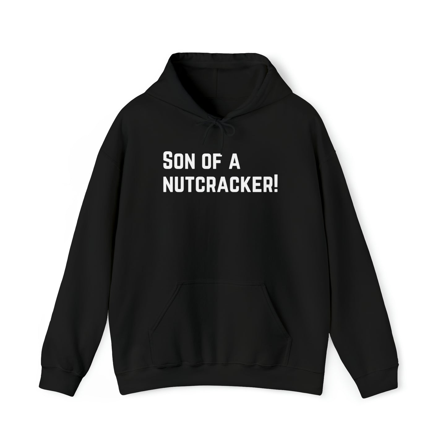 Son of Nutcracker! - Unisex Heavy Blend™ Hooded Sweatshirt